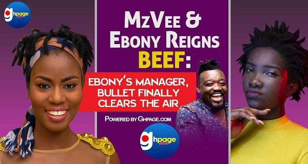 MzVee and Ebony Reigns Beef: Ebony's Manager, Bullet Finally Clears The Air