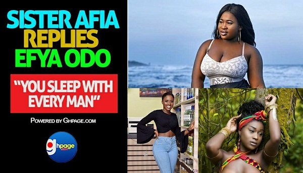"You are not just a broke Ashawo you are also a thief who stole your BF's GHS 400 - Sista Afia Jabs Efia Odo
