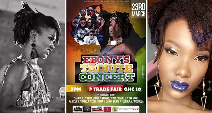 List Of Artiste To Perform At Ebony Reigns' Tribute Concert On March 23