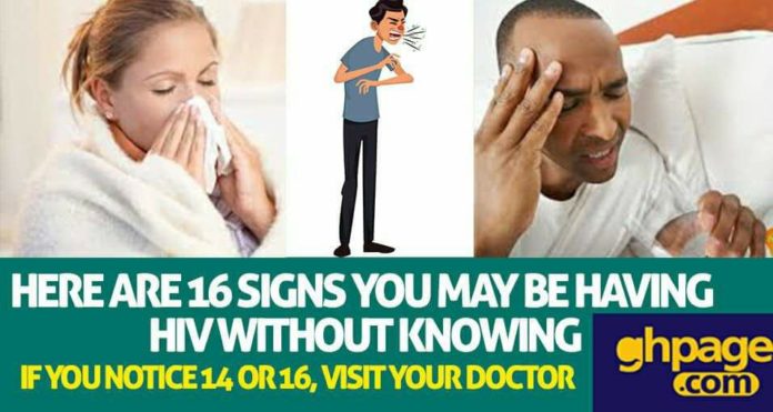 Here're 16 signs you may be having HIV without knowing - If you notice 14 or 16,visit your doctor now