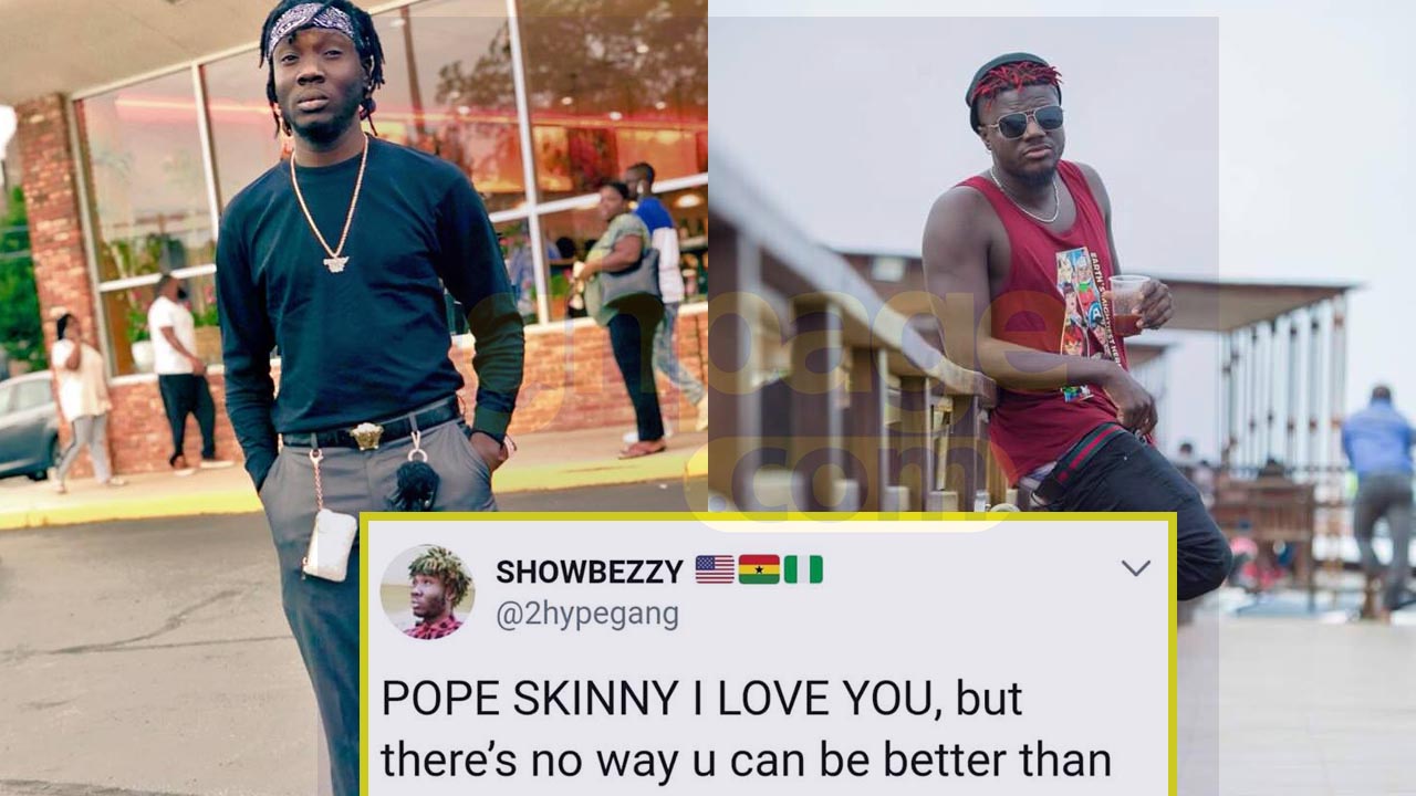 Cut your coat according to your size – Showboy tells Pope Skinny