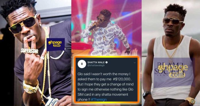 Sign me for $120K or forget selling Glo SIM card to any SM fan-Shatta Wale tells Glo management