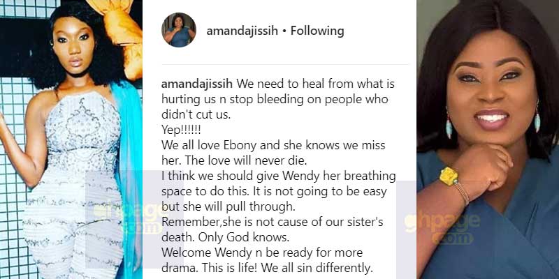 Amanda Jissih defends Wendy Shay over Ebony’s death