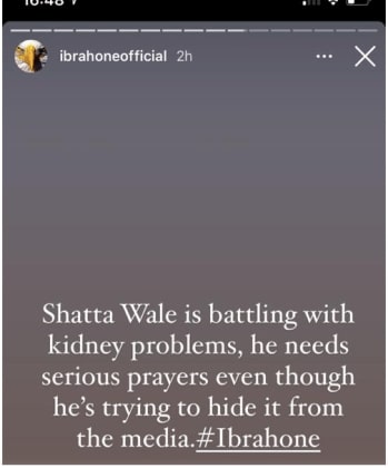 Shatta Wale is battling with kidney problems – Ibrah One