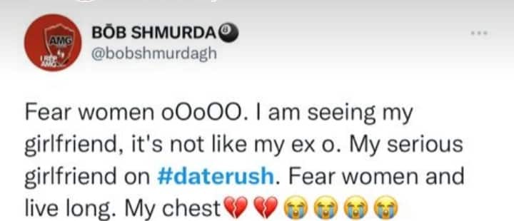 "Please fear women, i just saw my serious girlfriend on Daterush"- Man cries