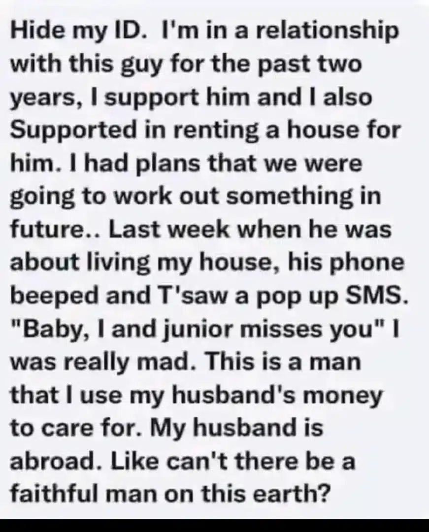 Married sugar mummy who paid rent for sugar boy finds out he's also married; asking why men are not faithful